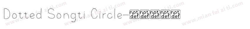 Dotted Songti Circle字体转换